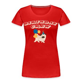 Birthday Crew - Women's Premium Organic T-Shirt - red - Front - Mia (176cm)
