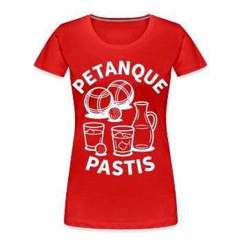 Petanque Pastis Boule Ball Sport - Women's Premium Organic T-Shirt - red - Front - Mia (176cm)