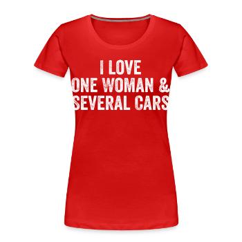 Une Femme et Plusieurs Voitures : Humour Auto - T-shirt bio Premium Femme - rouge - Devant - Mia (176cm)