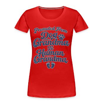 Retro Promoted From Dog Grandma To Human Grandma - Women's Premium Organic T-Shirt - red - Front - Mia (176cm)