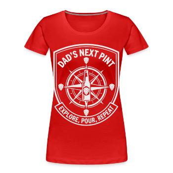 Fête des pères La prochaine pinte de bière de papa - T-shirt bio Premium Femme - rouge - Devant - Mia (176cm)