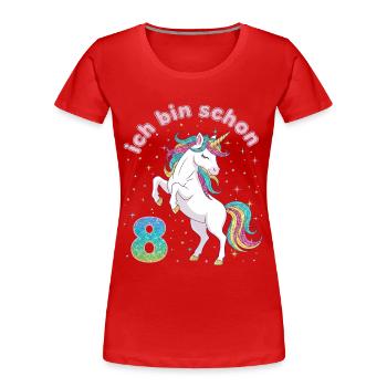 8th Birthday Unicorn Girl I'm already 8 - Women's Premium Organic T-Shirt - red - Front - Mia (176cm)