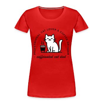 Hundebesitzer und Kaffeeliebhaber, lustiger Hipster-Vater - Frauen Premium Bio T-Shirt - Rot - Vorne - Mia (176cm)