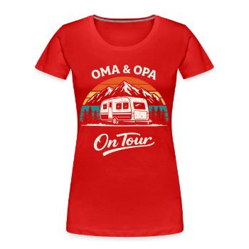 Oma & Opa On Tour Camping Shirt Wohnwagen - Frauen Premium Bio T-Shirt - Rot - Vorne - Mia (176cm)