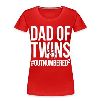 Dad of Twins Papa Zwillinge Outnumbered - Frauen Premium Bio T-Shirt - Rot - Vorne - Mia (176cm)