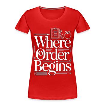 Homeroom Teacher Where Order Classroom Teacher - Frauen Premium Bio T-Shirt - Rot - Vorne - Mia (176cm)