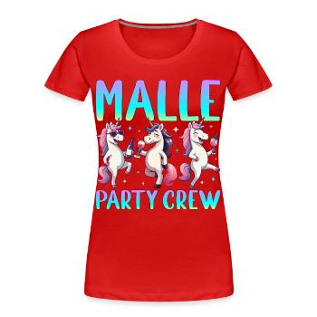 Malle Party Crew - Frauen Premium Bio T-Shirt - Rot - Vorne - Mia (176cm)