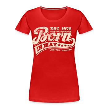 Born in May 1976 - Geburtstag - Geschenk - Frauen Premium Bio T-Shirt - Rot - Vorne - Mia (176cm)