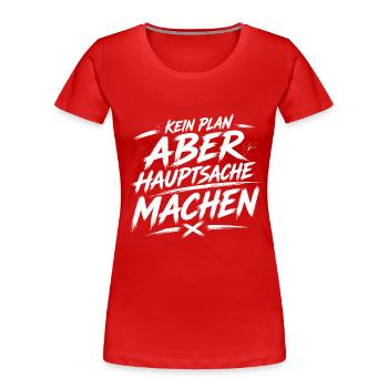 No plan but do - Women's Premium Organic T-Shirt - red - Front - Mia (176cm)