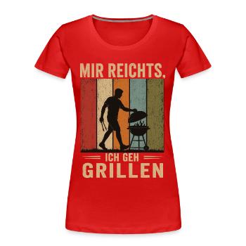 Mir reichts Ich geh grillen Retro BBQ Shirt - Frauen Premium Bio T-Shirt - Rot - Vorne - Mia (176cm)