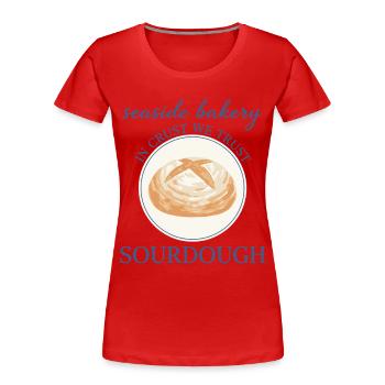 Sourdough Bread Baking Baker Local Sourdough Era - Women's Premium Organic T-Shirt - red - Front - Mia (176cm)