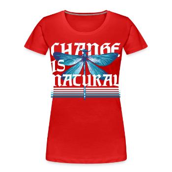 Libelle Libellen Change Is Natural - Frauen Premium Bio T-Shirt - Rot - Vorne - Mia (176cm)