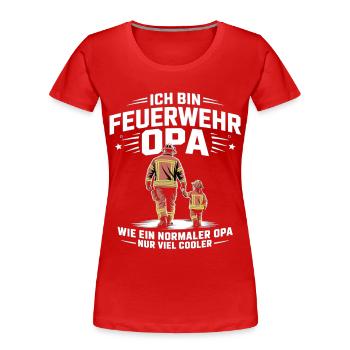 Feuerwehr Opa Cooler Feuerwehrmann - Frauen Premium Bio T-Shirt - Rot - Vorne - Mia (176cm)