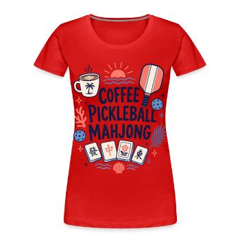 Coffee Pickleball Mahjong Game Mahj - Women's Premium Organic T-Shirt - red - Front - Mia (176cm)