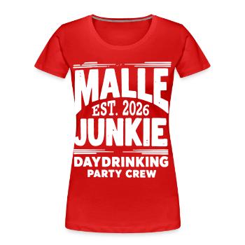 Équipe de la fête de la journée des accros à la consommation de Malle 2026 - T-shirt bio Premium Femme - rouge - Devant - Mia (176cm)