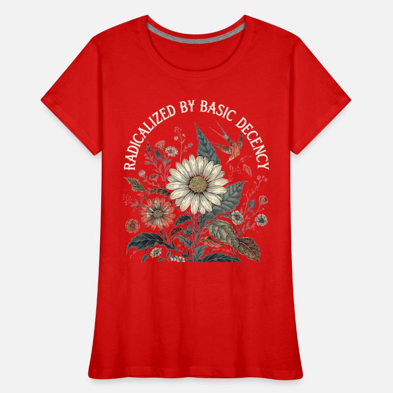 Radicalized By Basic Decency Retro Shirt Women's Premium Organic T-Shirt