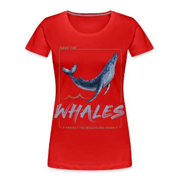 La baleine protège les baleines et la marine - T-shirt bio Premium Femme - rouge - Devant - Mia (176cm)