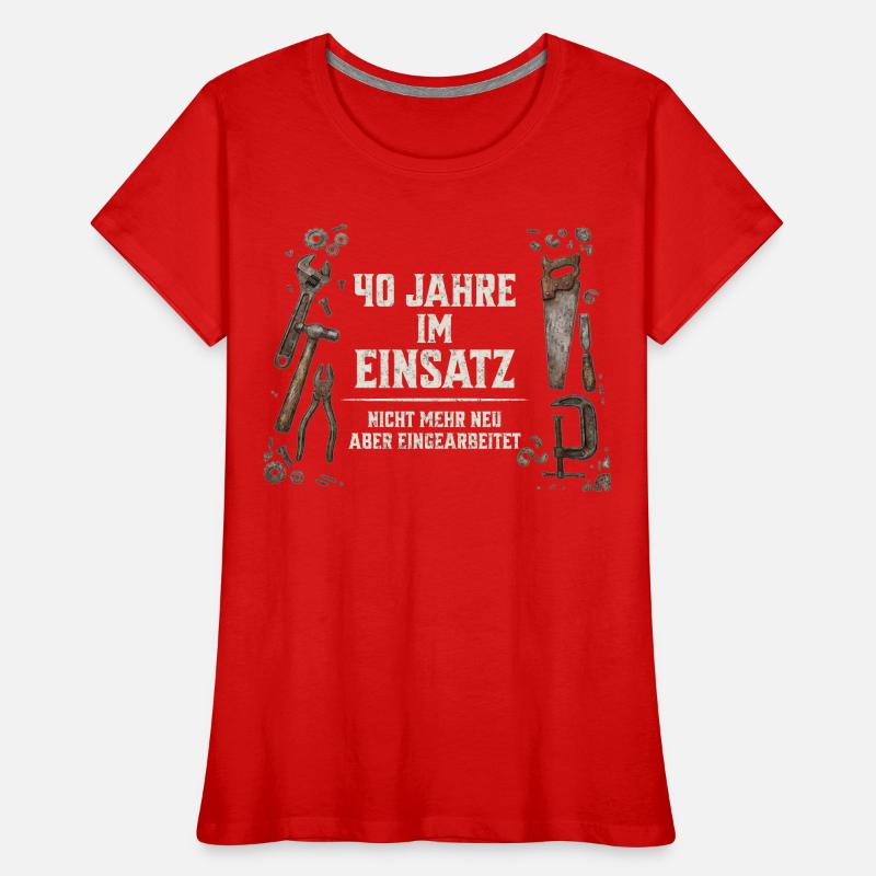 40. Geburtstag Handwerker Geschenk Werkzeug Spruch Frauen Premium Bio T-Shirt
