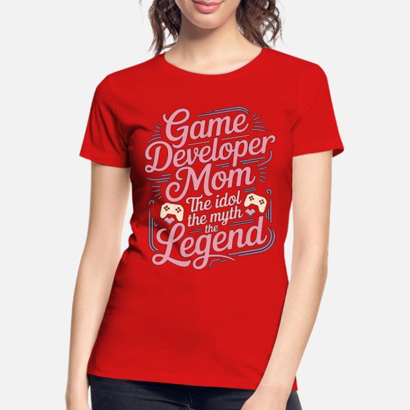 Game Developer Mom The Idol The Myth Game Coder Frauen Premium Bio T-Shirt
