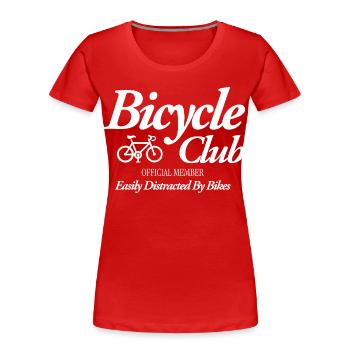 Bicycle Club - Women's Premium Organic T-Shirt - red - Front - Mia (176cm)