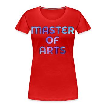 Abschluss Studium Master of Arts - Frauen Premium Bio T-Shirt - Rot - Vorne - Mia (176cm)