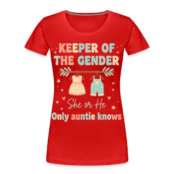 Gender Reveal Keeper Of The Gender Auntie Knows - Women's Premium Organic T-Shirt - red - Front - Mia (176cm)
