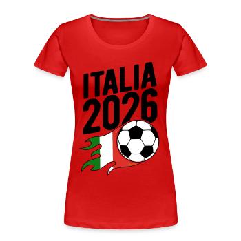 Italia 2026 Fußball Flamme mit Flagge - Frauen Premium Bio T-Shirt - Rot - Vorne - Mia (176cm)