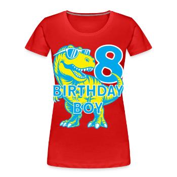 DINO 8 JAHRE DINOSAURIER 8. GEBURTSTAG - Frauen Premium Bio T-Shirt - Rot - Vorne - Mia (176cm)