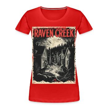 Bienvenue à Raven Creek – Ville de l’Horreur - T-shirt bio Premium Femme - rouge - Devant - Mia (176cm)
