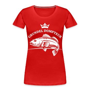 Grundel Dompteur - Frauen Premium Bio T-Shirt - Rot - Vorne - Mia (176cm)