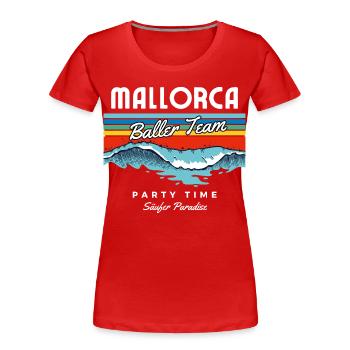 Mallorca Baller Team Säufer Paradise - Frauen Premium Bio T-Shirt - Rot - Vorne - Mia (176cm)
