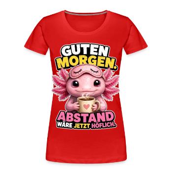 Axolotl Braucht Sicherheitsabstand - Frauen Premium Bio T-Shirt - Rot - Vorne - Mia (176cm)