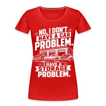 Kein Autoproblem | Retro-Garagenhumor - Frauen Premium Bio T-Shirt - Rot - Vorne - Mia (176cm)