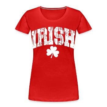 Irlandais - T-shirt bio Premium Femme - rouge - Devant - Mia (176cm)