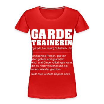 Lustige Definition Gardetrainerin Geschenk - Frauen Premium Bio T-Shirt - Rot - Vorne - Mia (176cm)
