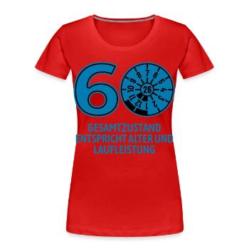 HU Juli 2026 - 60 Jahre - Geburtstag Geschenk - Frauen Premium Bio T-Shirt - Rot - Vorne - Mia (176cm)