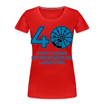 HU Juli 2026 - 40 Jahre - Geburtstag Geschenk - Frauen Premium Bio T-Shirt - Rot - Vorne - Mia (176cm)