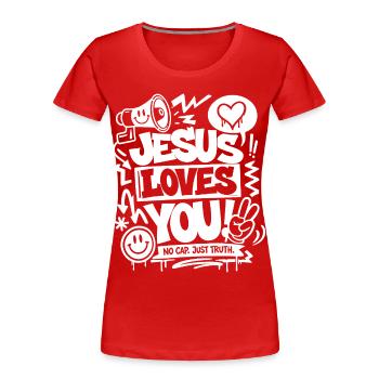 Jésus t’aime Vérité Design - T-shirt bio Premium Femme - rouge - Devant - Mia (176cm)