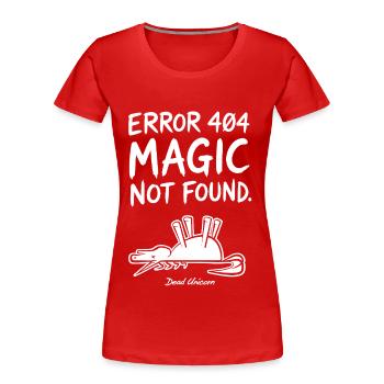 Error 404 Magie nicht Gefunden Humor - Frauen Premium Bio T-Shirt - Rot - Vorne - Mia (176cm)