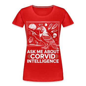 Intelligence Corvid Sagesse du Corbeau - T-shirt bio Premium Femme - rouge - Devant - Mia (176cm)