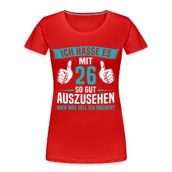 26 Jahre 26. Geburtstag Mann Frau 26 Jahre - Frauen Premium Bio T-Shirt - Rot - Vorne - Mia (176cm)