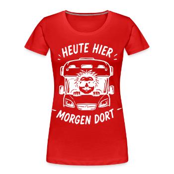 Löwe im LKW – Heute Hier Morgen Dort - Frauen Premium Bio T-Shirt - Rot - Vorne - Mia (176cm)