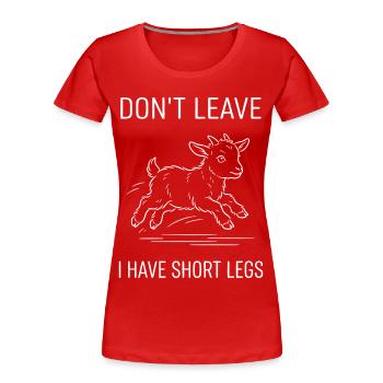 Drôle de diction drôle de pattes courtes de chèvre - T-shirt bio Premium Femme - rouge - Devant - Mia (176cm)