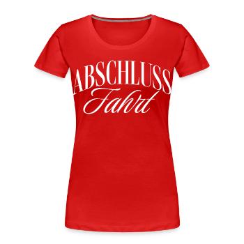 Abschlussfahrt - Frauen Premium Bio T-Shirt - Rot - Vorne - Mia (176cm)