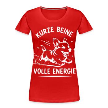 Kurze Beine, volle Energie - Frauen Premium Bio T-Shirt - Rot - Vorne - Mia (176cm)