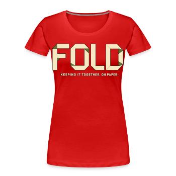 AUDACE – Je tiens bon. Du moins sur le papier - T-shirt bio Premium Femme - rouge - Devant - Mia (176cm)