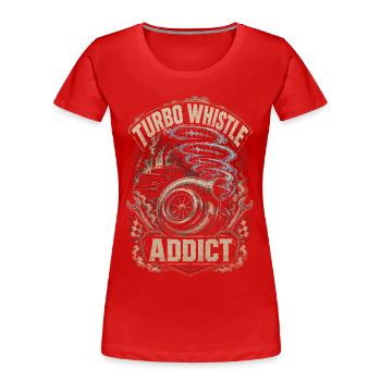 Rolling Coal Turbo Whistle - Women's Premium Organic T-Shirt - red - Front - Mia (176cm)
