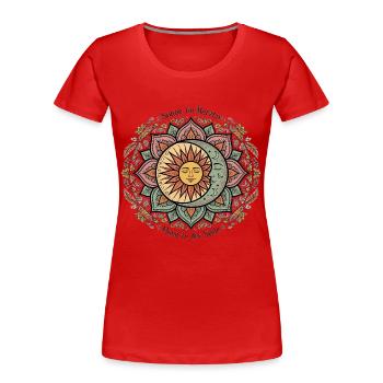 Sonne Im Herzen Mond In Der Seele Bunt - Frauen Premium Bio T-Shirt - Rot - Vorne - Mia (176cm)