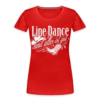 Line Dance Love - Women's Premium Organic T-Shirt - red - Front - Mia (176cm)