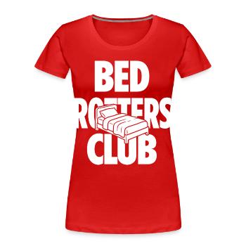 Bed Rotters Club - Frauen Premium Bio T-Shirt - Rot - Vorne - Mia (176cm)